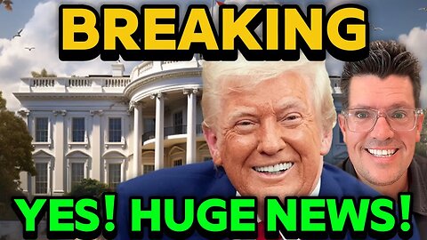 🟢YES! HUGE TRUMP NEWS TODAY!!