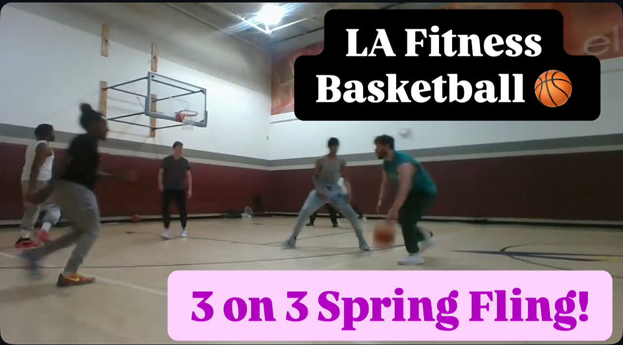 Powerlifter Hoops in LA Fitness 3 on 3 Spring Fling