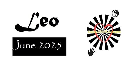 Leo June 2025 Tarot Reading - Tap Into Tarot
