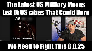SG Anon & Nino Rodriguez "The GITMO March Begins" 6.8.25 - List of US cities That Could Burn