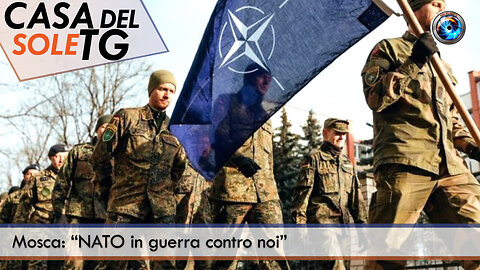 CasaDelSoleTG 15.09.25 - Mosca: “NATO in guerra contro noi”