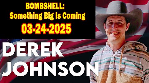 Derek Johnson HUGE Intel Mar 24: "BOMBSHELL: Something Big Is Coming"