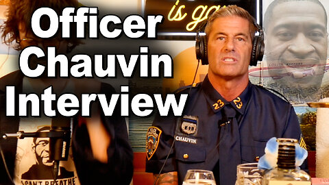 Officer Chauvin Interview **FULL**