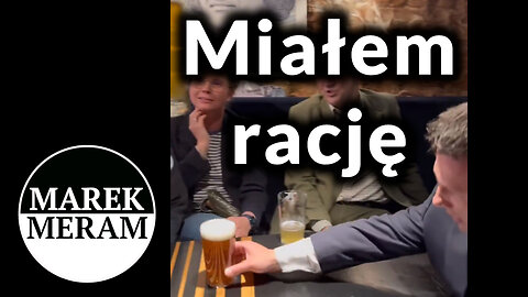 Miałem rację - Mentzen, Konfederacja (Piwo z PO)
