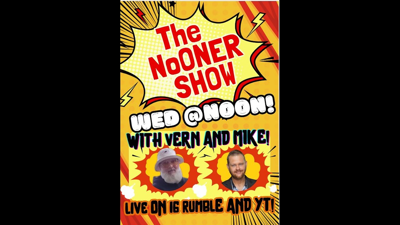 The NoOner Show with Vern and Mike! EP 3