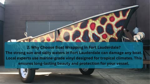 Boat Wrap Experts in Fort Lauderdale: Style Meets Protection