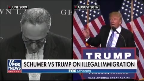 Senator Chuck Schumer in 2009 sounds like Donald Trump in August 2016 on illegal immigration.