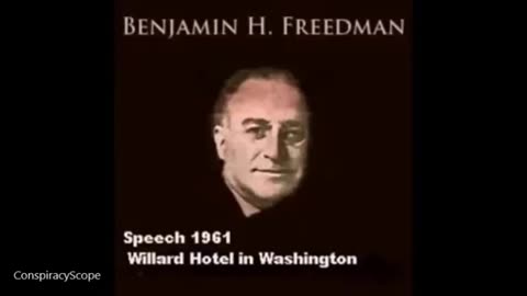 Who "They" are. Benjamin Freedman Speech Unedited Version (1961)
