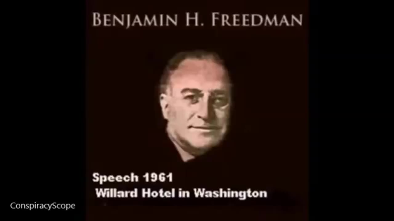 Who "They" are. Benjamin Freedman Speech Unedited Version (1961)