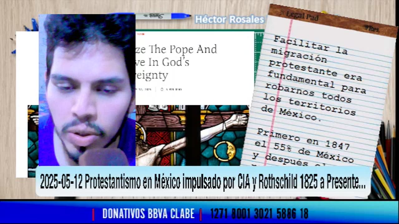 2025-05-12 Protestantismo en México impulsado por CIA y Banca Inglesa 1825 a Presente