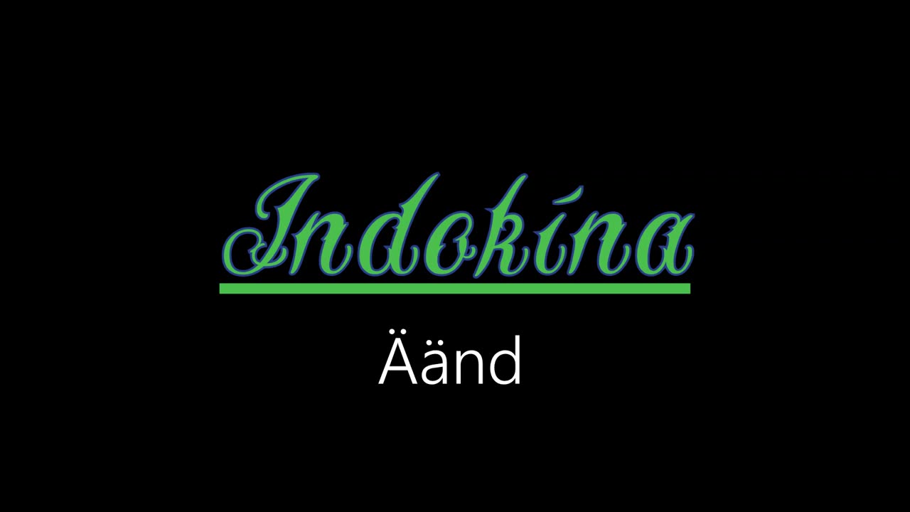 Indokína ¦ Äänd (officiäl audió)
