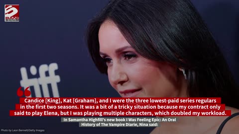 Nina Dobrev reveals bitter fight for equal pay on The Vampire Diaries