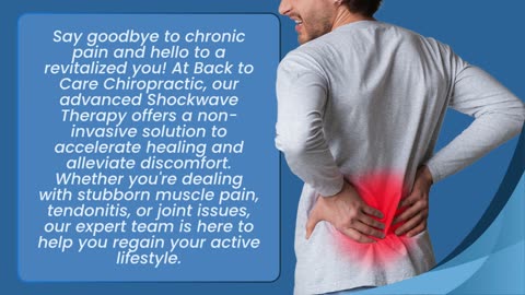 Experience Rapid Pain Relief with Shockwave Therapy at Back to Care Chiropractic!