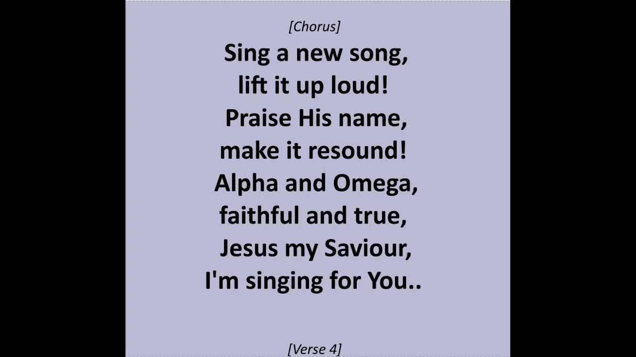 Sing A New Song original gospel song lyrics video