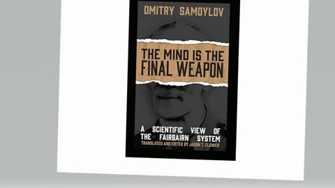 The Mind Is the Final Weapon: A Scientific View of the Fairbairn System