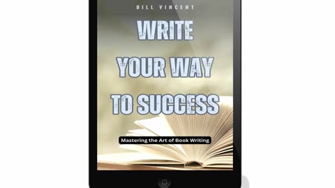 Write Your Way to Success: Mastering the Art of Book Writing - Book Review