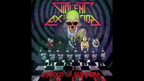 Violent Execution - Grito Al Sistema 2018