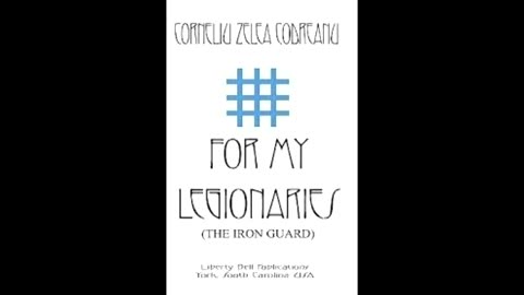 LIFE & TIMES OF CORNELIU ZELEA CORDREANU (documentary)