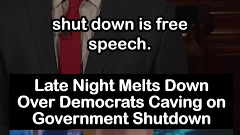 Late Night Melts Down Over Democrats Caving on Government Shutdown