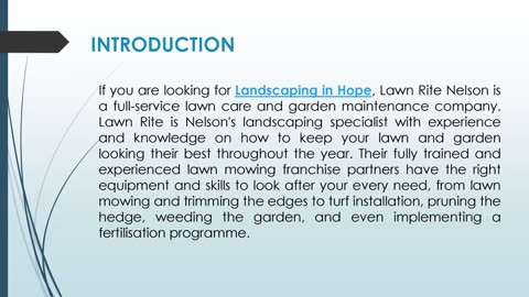 If you are looking for Landscaping in Hope
