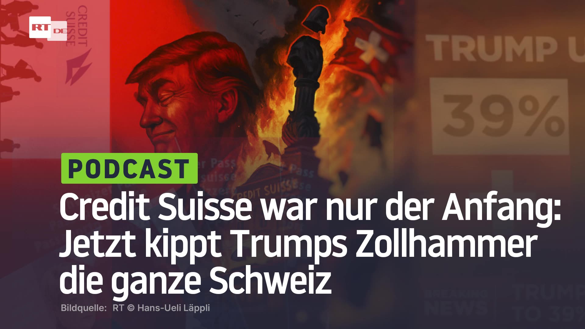 Credit Suisse war nur der Anfang: Jetzt kippt Trumps Zollhammer die ganze Schweiz