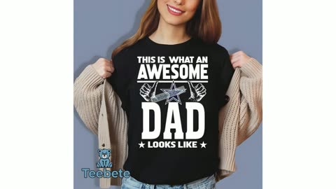 This Is What An Awesome Dallas Cowboys Dad Fans Shirt Idea