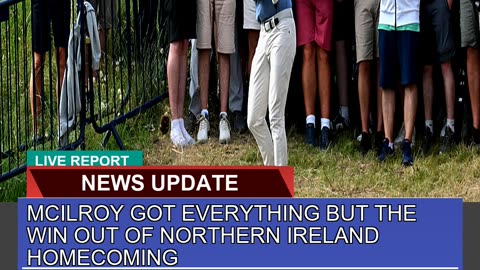 Mcilroy Got Everything But the Win Out of Northern