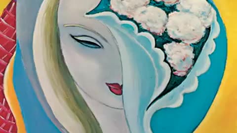 Layla · Derek & The Dominos