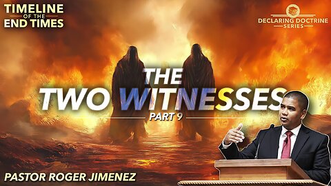 Sermon: The Two Witnesses