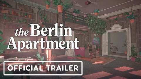 The Berlin Apartment - Official Announcement Trailer _ Games Baked in Germany Showcase