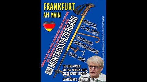 Europa nicht den Leyen überlassen? / Montagsdemo aus Frankfurt mit Hermann Ploppa