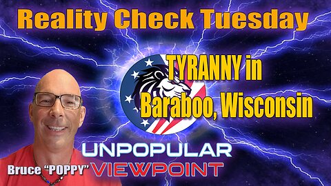 Reality Check Tuesday - Tyranny in Baraboo