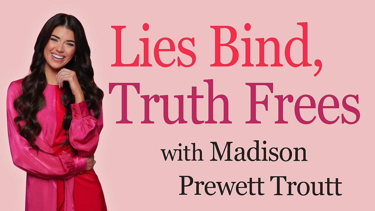 Lies Bind, Truth Frees - Madison Prewett Troutt on LIFE Today Live