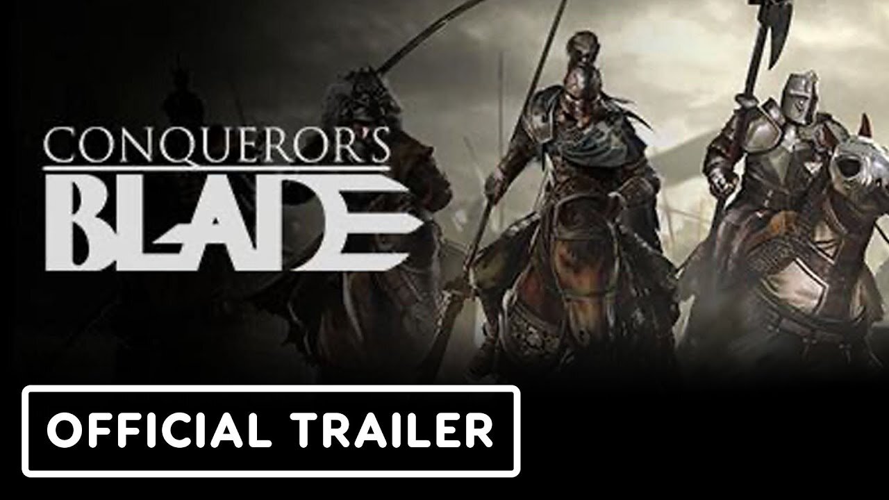 Conqueror's Blade - Official Season 22 Reveal Trailer