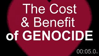 The Cost and Benefit of Genocide