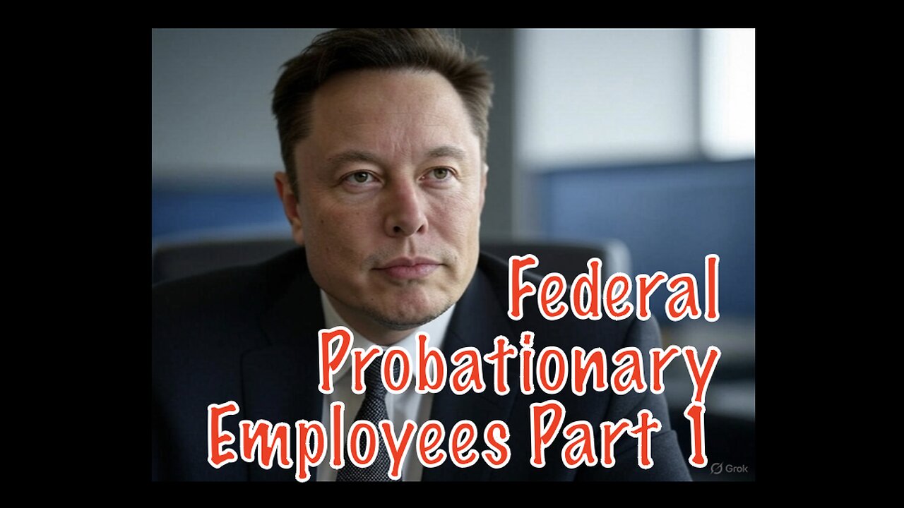 Federal Probationary Employees Part 1
