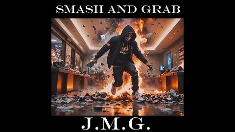 Smash and Grab by John M. Gunn