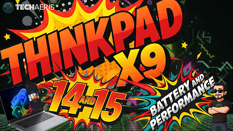 Lenovo ThinkPad X9 Aura Edition 14 and 15 Battery and Performance