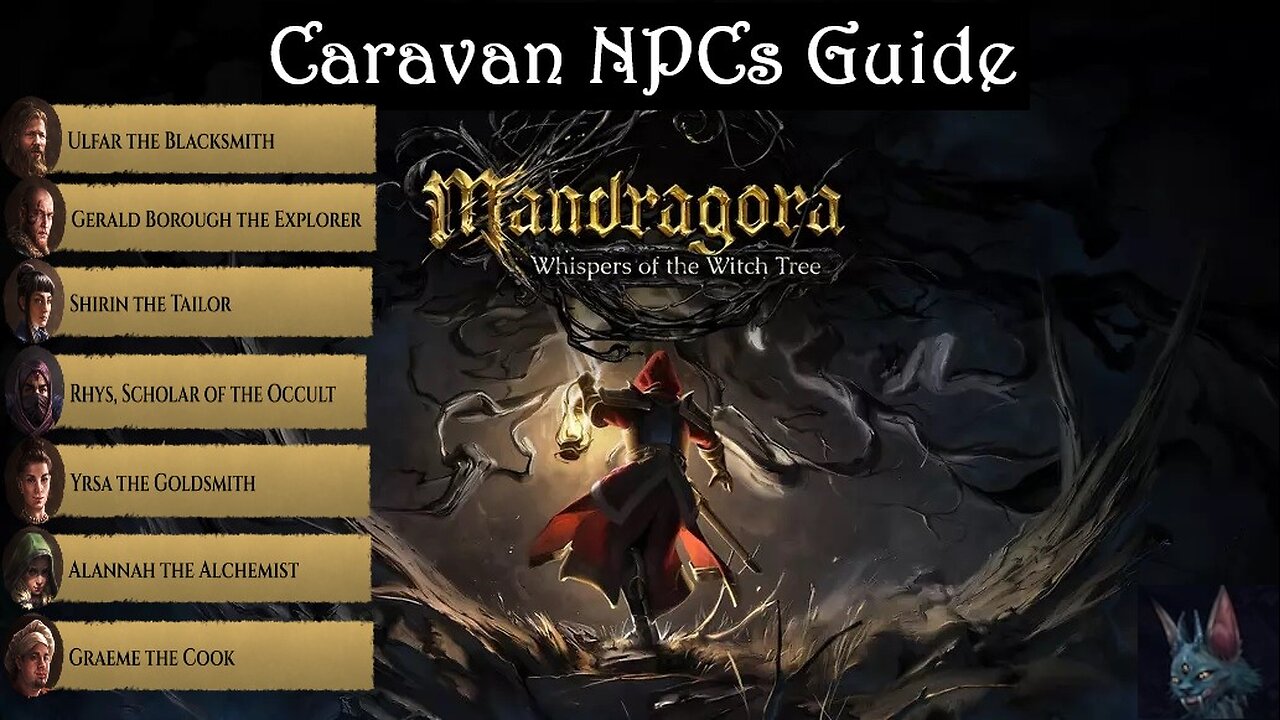 Mandragora - Caravan NPC Guide