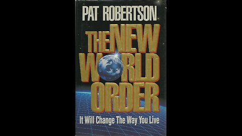 The New World Order by Pat Robertson | Conspiracy Theories | Synopsis
