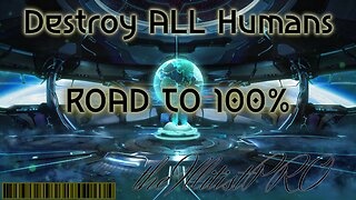 IllPRO: Playing Destroy All Humans!