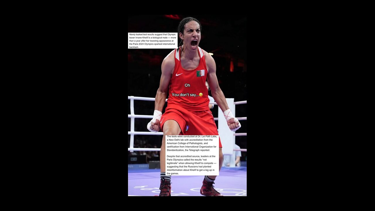 Imane Khelif was a man all along…