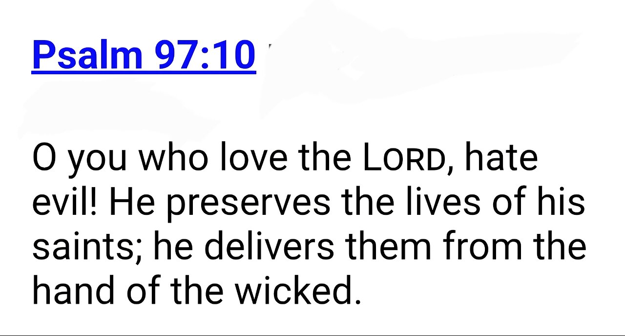 Jesus said to HATE EVIL