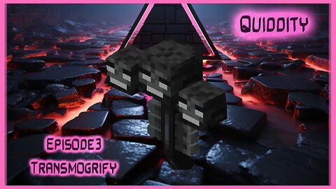 Quiddity – Minecraft Machinima: Transmogrify [Ep 3]