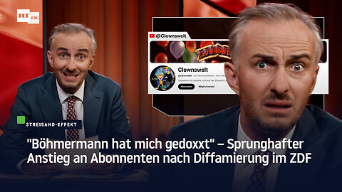 "Böhmermann hat mich gedoxxt" – Sprunghafter Anstieg an Abonnenten nach Diffamierung im ZDF