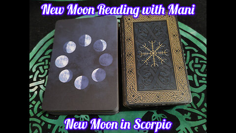 New Moon Reading with Mani: New Moon in Scorpio