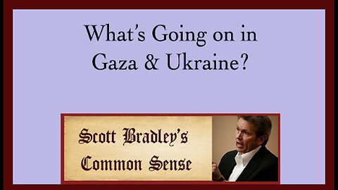 What's Going on in Gaza and Ukraine