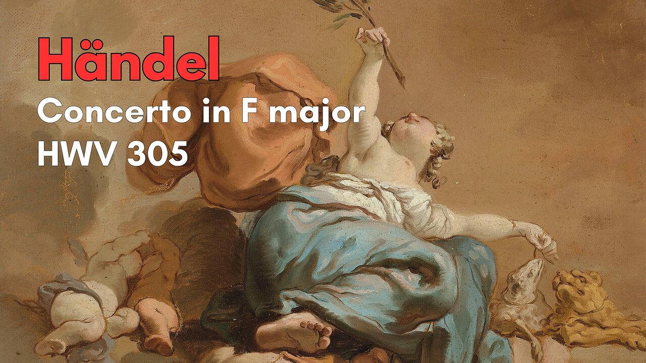 G.F. Händel: Concerto in F minor [HWV 305]