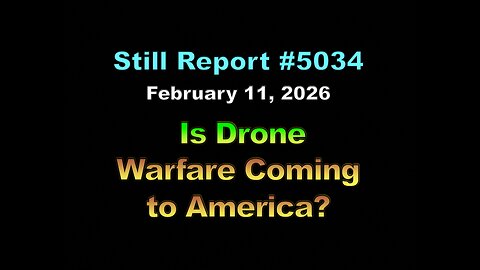 5034, Is Drone Warfare Coming to America?