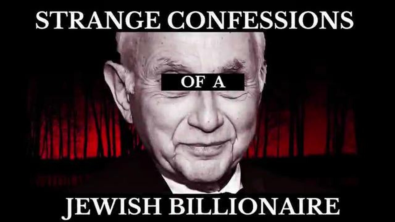 The Strange Confessions of a Jewish Billionaire